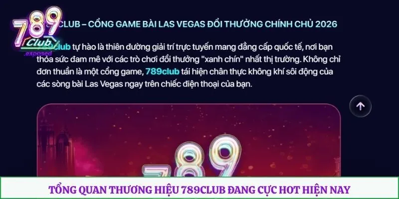 Tổng quan thương hiệu 789club đang cực hot hiện nay