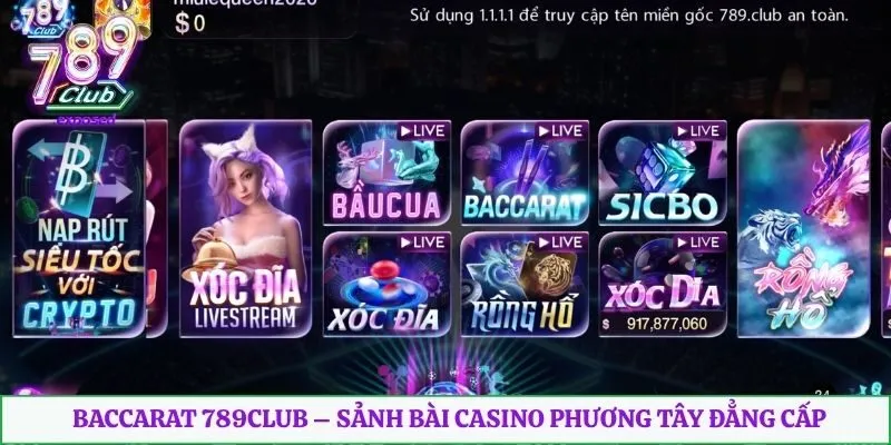 Baccarat 789club – Sảnh Bài Casino Phương Tây Đẳng Cấp 