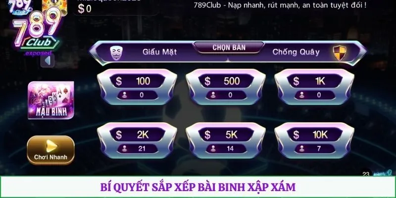 Bí quyết sắp xếp bài binh xập xám