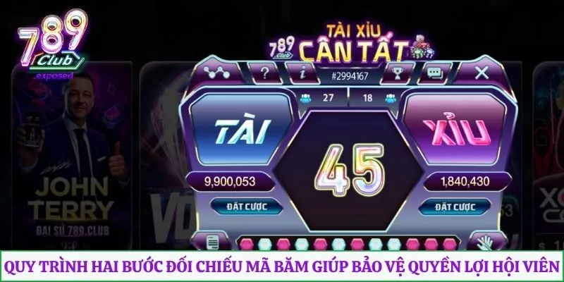 Quy trình hai bước đối chiếu mã băm giúp bảo vệ quyền lợi hội viên