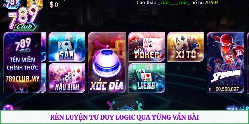 Rèn luyện tư duy logic qua từng ván bài