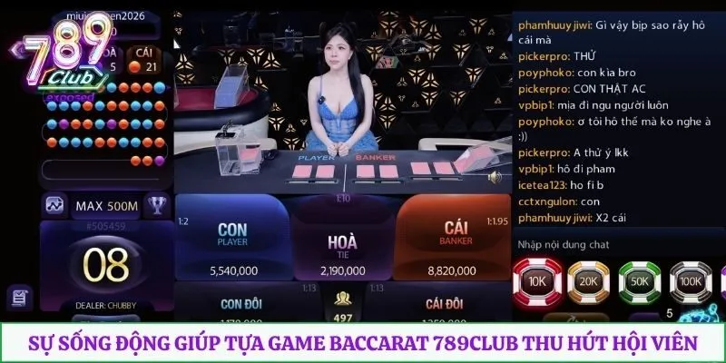 Sự sống động giúp tựa game baccarat 789club thu hút hội viên